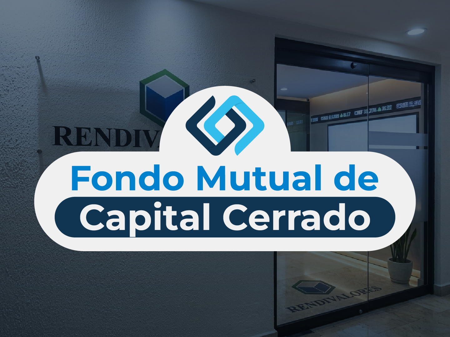 Fondo Mutual Cerrado